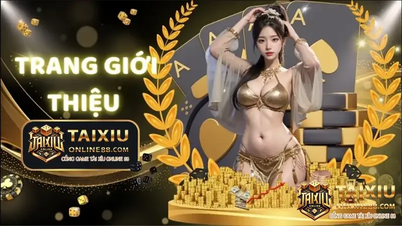 Gioi Thieu Nha Cai Tai Xiu Online 88 1